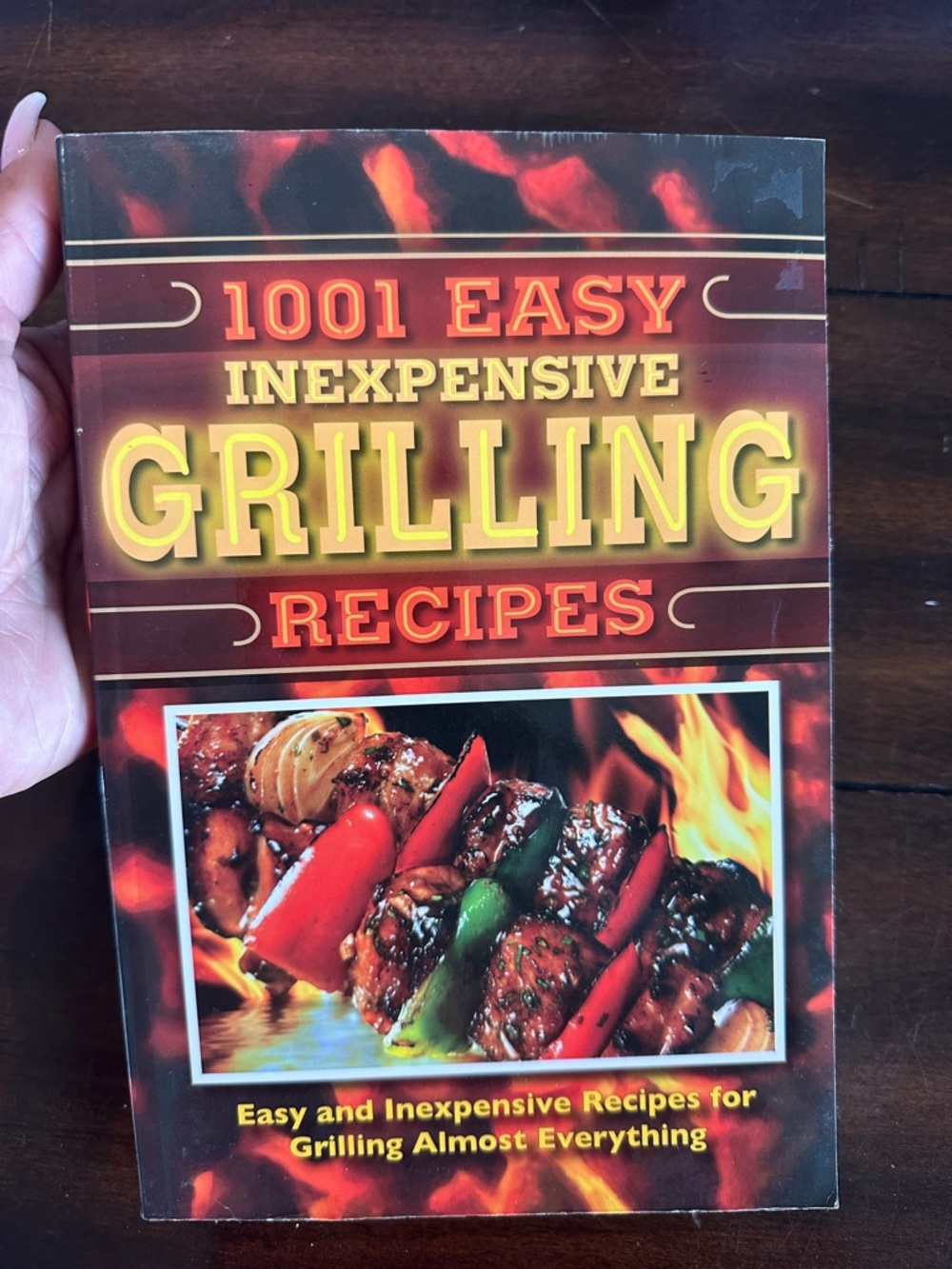 1001 Easy Inexpensive Grilling Recipes Cookbook